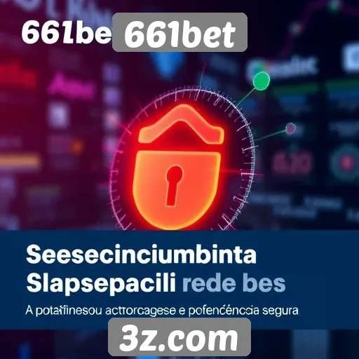 Estudo sobre a segurança e privacidade no 661bet